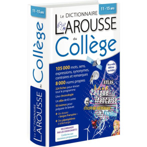 Dictionnaire Larousse du collège, de la sixième à la troisième